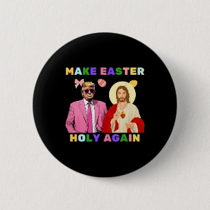 Badge Rond 5 Cm Drôle Trump Jésus Christ Rendre Pâques saintes à n