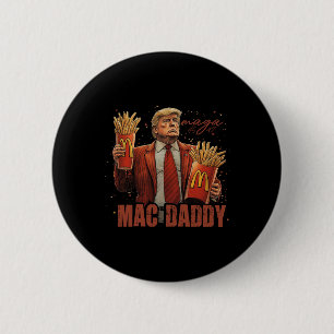 Badge Rond 5 Cm Drôle Trump Mcdon 2024 Fast Food Mac Daddy Hamburg
