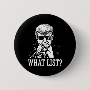 Badge Rond 5 Cm Drôle Trump Quel Liste 4