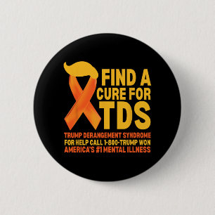 Badge Rond 5 Cm Drôle Trump - Syndrome De Dérangation Tds - Sensib