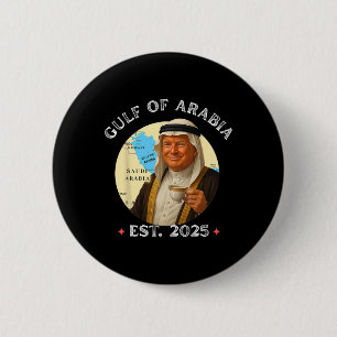 Badge Rond 5 Cm Drôle Vintage Trump Golfe D'Arabie Rétro Golfe Du