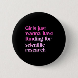 Badge Rond 5 Cm Drôles de filles viennent d'obtenir un financement