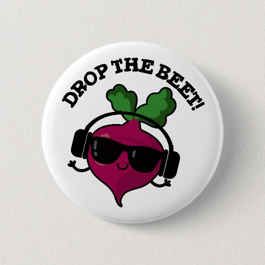 Badge Rond 5 Cm Drop La Beet Funny Music Veggie Pun (Devant)