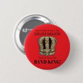 Badge Rond 5 Cm Drum Major King (Devant & derrière)