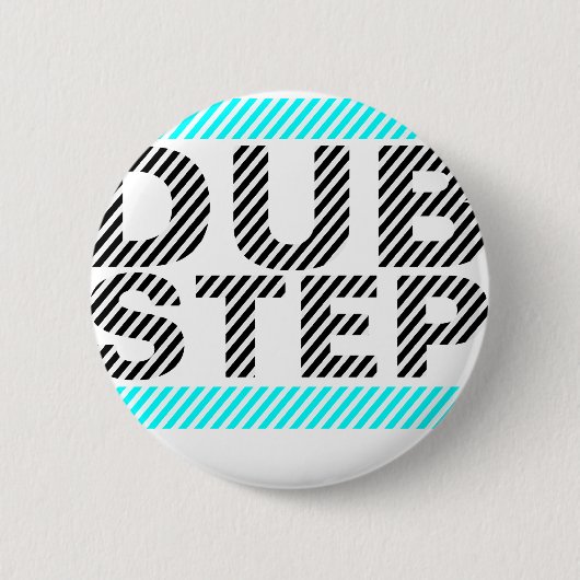 Badge Rond 5 Cm Dubstep cyan (Devant)
