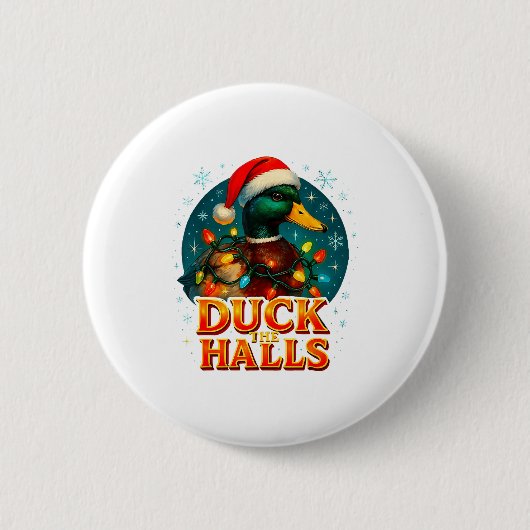 Badge Rond 5 Cm Duck The Halls Funny Christmas Lights Hunting Seas (Devant)
