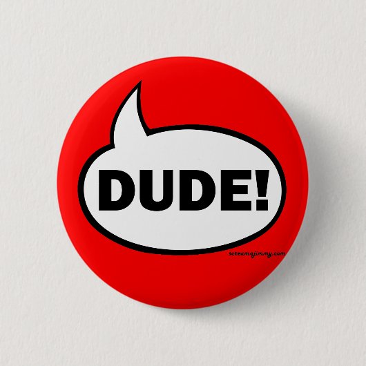 BADGE ROND 5 CM DUDE-1 (Devant)