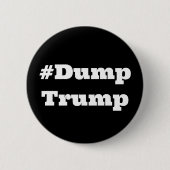 Badge Rond 5 Cm #DumpTrump (changer le mot) (Devant)