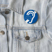 Badge Rond 5 Cm Dur de l'audition, parlez svp ! Bouton (En situation)