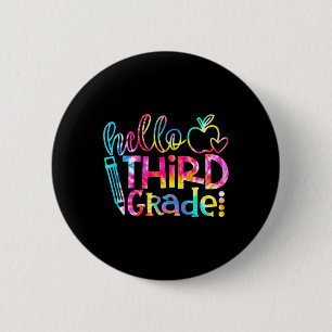 Badge Rond 5 Cm Dye Hello 3e année Enseignant élève Retour à l'éco