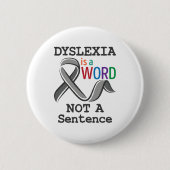 Badge Rond 5 Cm Dyslexie Sensibilisation Lecture Mot Pas de phrase (Devant)