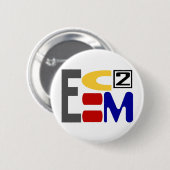 BADGE ROND 5 CM E=MC2 (Devant & derrière)