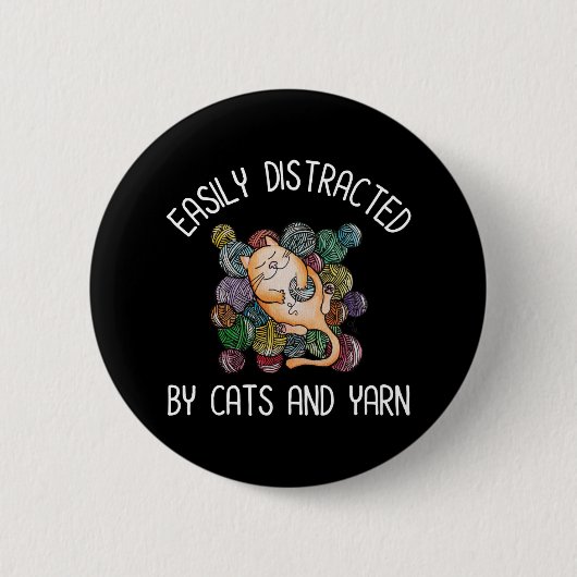 Badge Rond 5 Cm Easily Distracted By Cats And Yarn (Devant)