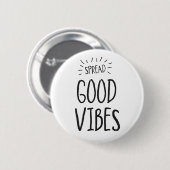 Badge Rond 5 Cm Écartez Good Vibes (Devant & derrière)