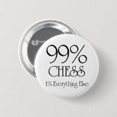 Badge Rond 5 Cm Échecs de 99% (Devant & derrière)