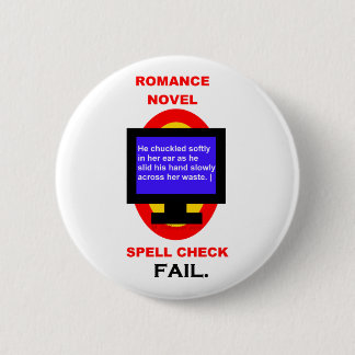Badge Rond 5 Cm Échouer de contrôle de charme de roman Romance