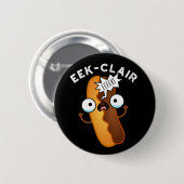 Badge Rond 5 Cm Éclair Drôle Eclair Pun Fond Sombre (Devant & derrière)