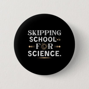 Badge Rond 5 Cm Eclipse solaire de l'école de saut 2024 Totalit ét