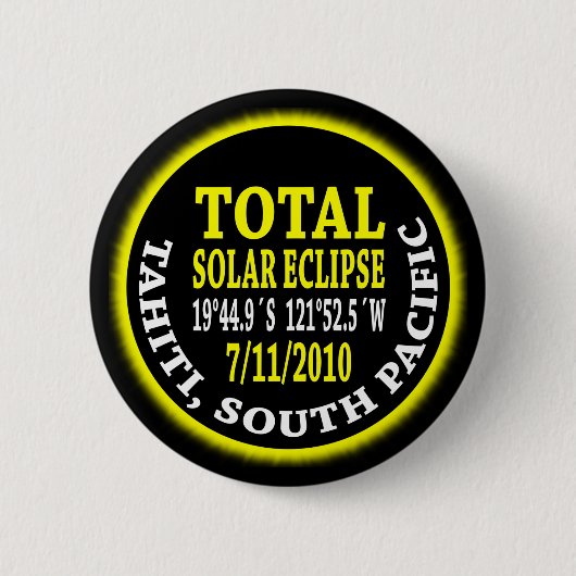 Badge Rond 5 Cm Éclipse solaire totale 7/11/2010 (Devant)