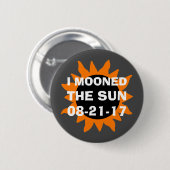Badge Rond 5 Cm Éclipse solaire totale j'ai musardé le Sun (Devant & derrière)
