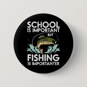 Badge Rond 5 Cm École Importante Pêche Importanter Drôles Garçons