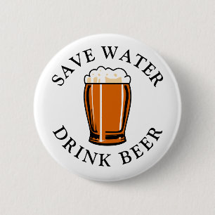 Badge Rond 5 Cm Économisez de la bière à boire