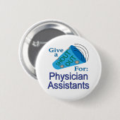 Badge Rond 5 Cm Écrire pour les assistants médicaux (Devant & derrière)