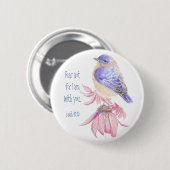 Badge Rond 5 Cm Écriture Inspirationnelle Isaïe 40:10 Bluebird (Devant & derrière)