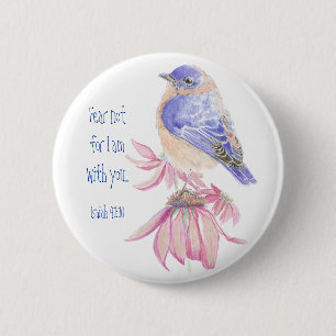 Badge Rond 5 Cm Écriture Inspirationnelle Isaïe 40:10 Bluebird
