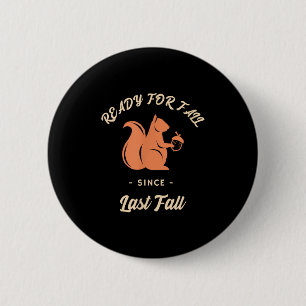 Badge Rond 5 Cm Écureuil d'automne Nature Design Pour Amoureux De