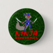 Badge Rond 5 Cm Écureuil de Ninja (Devant)