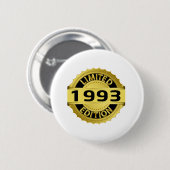 Badge Rond 5 Cm Édition 1993 limitée (Devant & derrière)