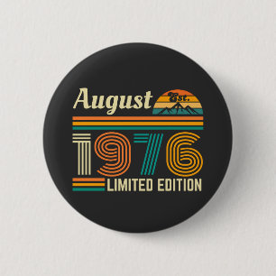Badge Rond 5 Cm Édition limitée d'août 1976