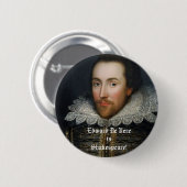 Badge Rond 5 Cm Edouard De Vere est Shakespeare ! (Devant & derrière)
