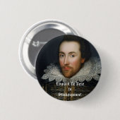 Badge Rond 5 Cm Edouard De Vere est Shakespeare ! (Devant & derrière)