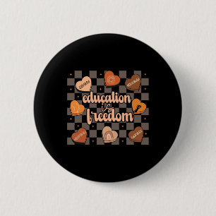 Badge Rond 5 Cm Éducation Rétro Est Liberté Enseignant Afro-Améric