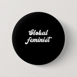 Badge Rond 5 Cm Égalité Féministe Mondiale Empouvoirement Vintage