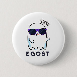 Badge Rond 5 Cm Egost Funny Halloween Ego Ghost Pun