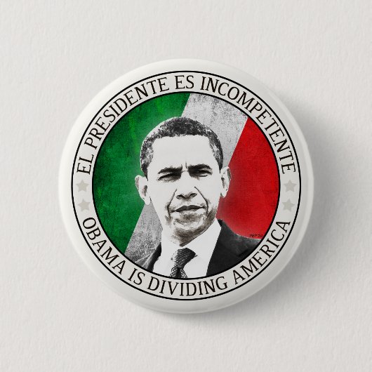 Badge Rond 5 Cm El Presidente Es Incompétent (Devant)