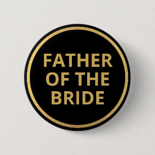 Badge Rond 5 Cm Élégant Black Gold Texte Mariage Père de la mariée