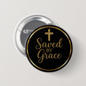 Badge Rond 5 Cm Elegant Saved By Grace Black & Gold Christian (Devant & derrière)