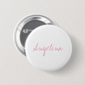 Badge Rond 5 Cm Élégant stylé tendance unique écriture manuscrite  (Devant & derrière)