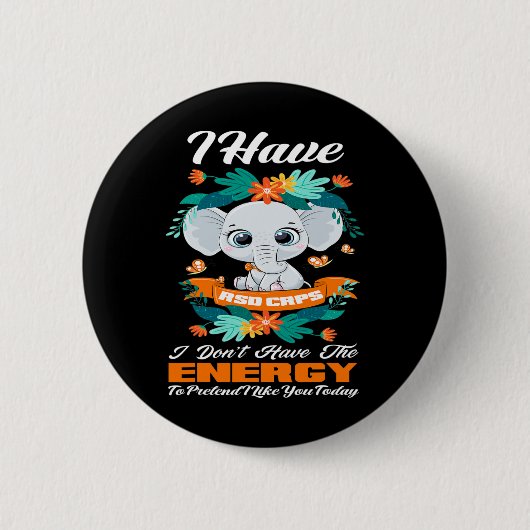 Badge Rond 5 Cm Elephant J'ai RSD RCPS Sensibilisation (Devant)