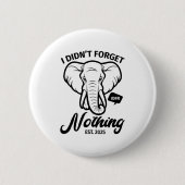 Badge Rond 5 Cm Elephant Quote, Elephant Lover, Elephant Zoo Anima (Devant)