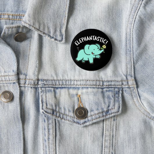 Badge Rond 5 Cm Elephantastic Funny Elephant Pun Dark BG (En situation)