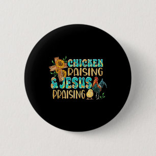 Badge Rond 5 Cm Élevage de poulet & Jésus Louant Christian Far