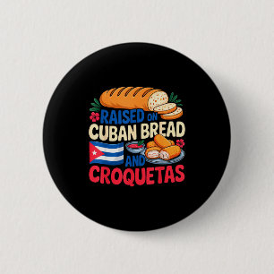 Badge Rond 5 Cm Élevé au pain cubain et croquetas Drapeau de Cuba