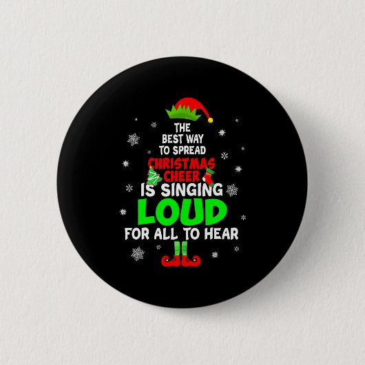 Badge Rond 5 Cm Elf Xmas The Way To Spread Christmas Cheer Men Wom (Devant)