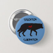 Badge Rond 5 Cm Élimination d'éducation pas (Devant & derrière)