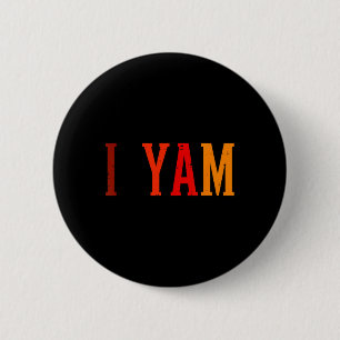 Badge Rond 5 Cm Elle est ma patate douce Je suis Yam Set Couples T